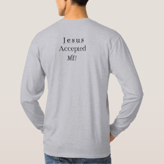 T-shirt Jésus m'a accepté Chemise à manches longues pour h