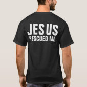 T-shirt Jésus m'a secouru (Dos)