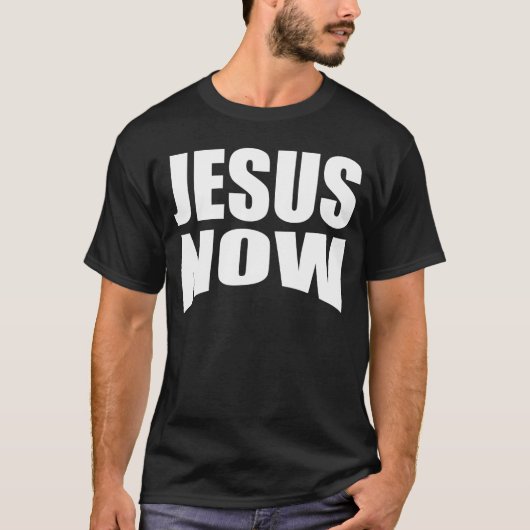 T-shirt Jésus maintenant Bg (Devant)