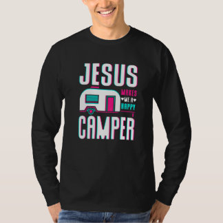 T-shirt Jésus Me Rend Un Campeur Heureux
