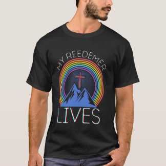 T-shirt Jésus mon rédempteur vit croix Pâques Christ Chris
