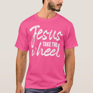 T-shirt Jésus Prenez La Foi Roue Religieux Chrétienne Ins