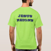 T-SHIRT JESUS REIGNS (Dos)
