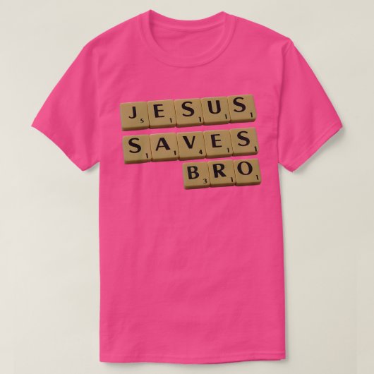 T-shirt Jésus sauve Bro (Design devant)