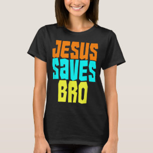 T-shirt Jésus Sauve Bro Funny Christian Bold Faith Surfing