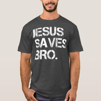 T-shirt Jésus Sauve Bro Vintage drôle Religion chrétienne 