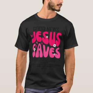 T-shirt Jésus Sauve Verset Biblique Foi Chrétienne Religie