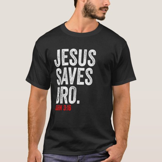 T-shirt JÉSUS SAVE chrétienne motivation biblique verse ho (Devant)