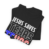 T-SHIRT JESUS SAVES TEXAS USA BIBLE VERSE