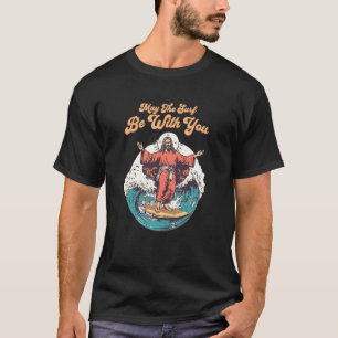T-shirt Jésus Surf soit avec toi Funny Beach Christian Mem