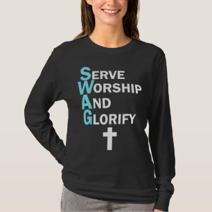 T-shirt Jésus SWAG sert le culte et glorifie la foi Religi