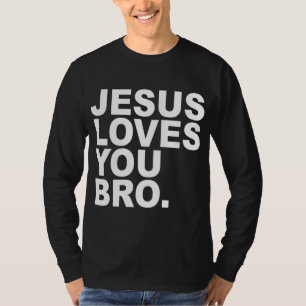 T-shirt Jésus t'aime Bro - Foi chrétienne