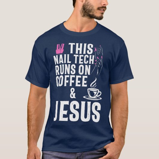 T-shirt Jésus Technicien Nail Tech Artiste Cadeau (Devant)