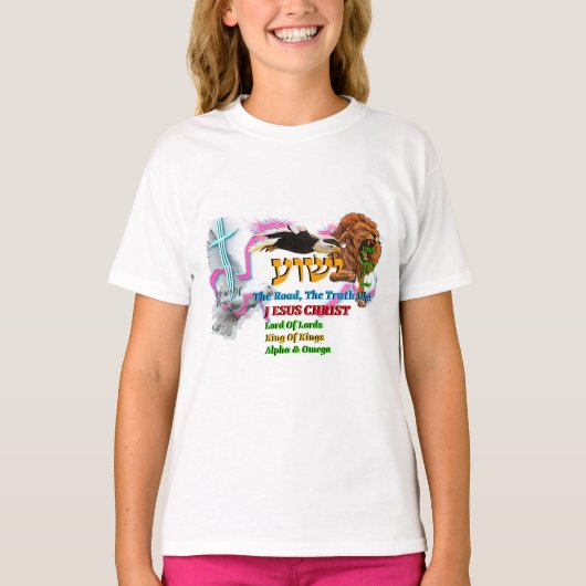 T-shirt Jesus The Way ,The Truth. Life! Lion Of Judah (Devant)