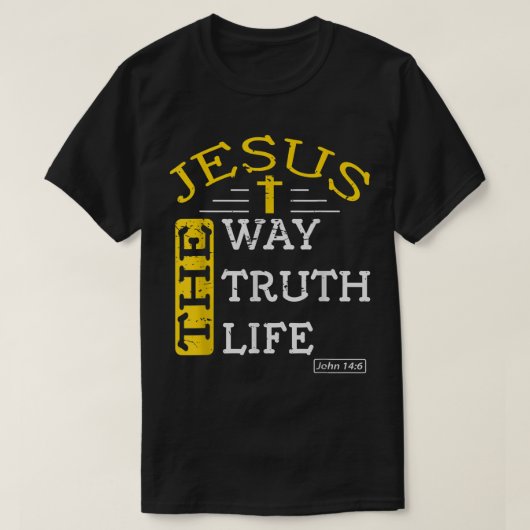 T-shirt Jesus The Way Truth Life Design (Design devant)