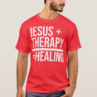 T-shirt Jésus Thérapie Guérir la santé mentale Christian F