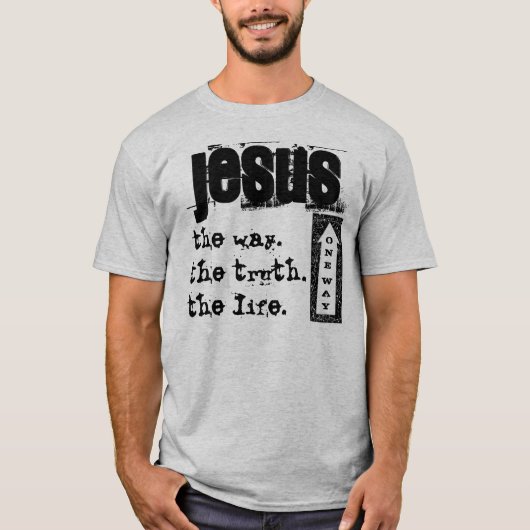 T-shirt Jésus : Une manière (Devant)
