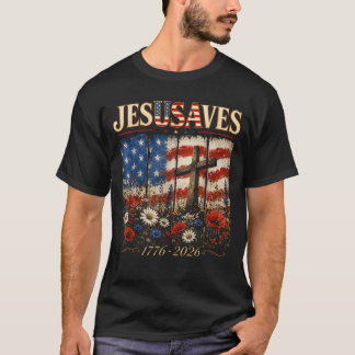 T-shirt Jésus Vintage Jésus Sauve États-Unis 250 Ans 1776