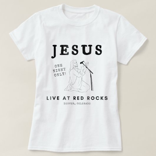 T-shirt Jésus Vit À Red Rocks (Design devant)