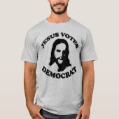 T-shirt Jésus vote démocrate (Devant)
