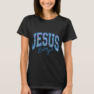 T-shirt Jésus vous aime, Bible Dieu Foi Église Chrétien