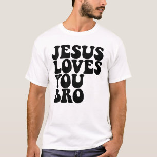 T-shirt Jésus Vous Aime Bro Christian Jésus Vous Aime