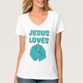 T-shirt Jésus vous aime Citation basée sur la foi Femmes V (Devant)
