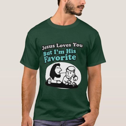 T-shirt Jésus vous aime plaisanterie (Devant)