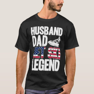 T-shirt Jet Ski Husband Papa Jet Ski Legend American Flag