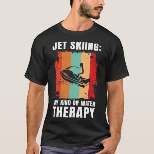 T-shirt Jet Ski Mon Genre De Thérapie De L'Eau Sport Je