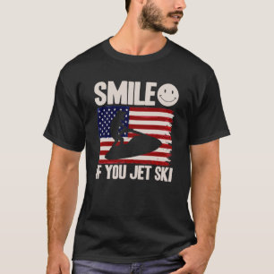 T-shirt Jet Ski Smile If You Jet Ski American Flag
