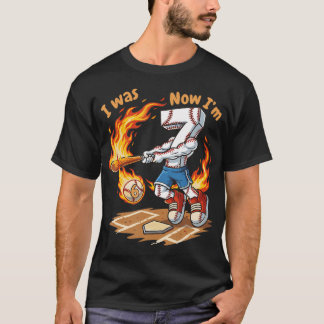 T-shirt J'étais 6 Maintenant JE SUIS 7 Baseball 7e Anniver