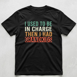 T-shirt J'étais Chargé Avant D'avoir Des Petits-Enfants