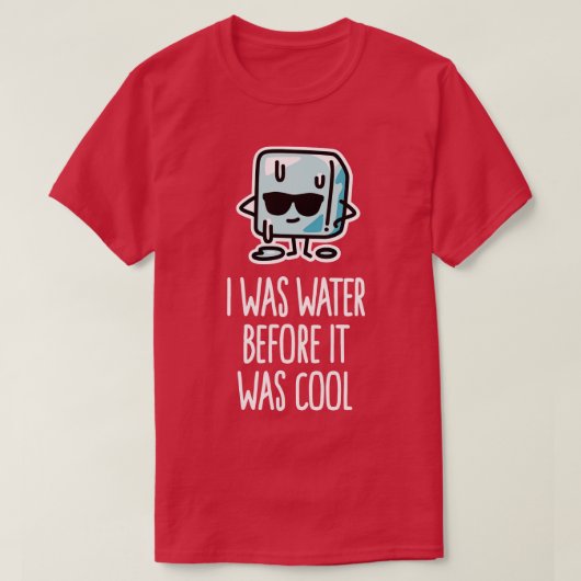 T-shirt J'étais de l'eau drôle enfants cadeau cool cube de (Design devant)