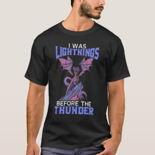 T-shirt J'Étais Des Lumières Avant Le Dragon Des Dragons À