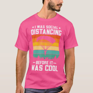 T-shirt J'Étais Distante Sociale Avant - Retro Skydiving S