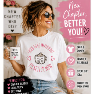 T-shirt J'étais marié mais je vais mieux maintenant Divo d