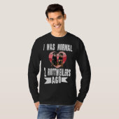 T-shirt J'Étais Normal Il Y A 2 Rottweilers Chien (Devant entier)