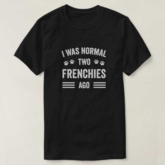 T-shirt J'Étais Normal Il Y A Deux Français Typographie Fr (Design devant)