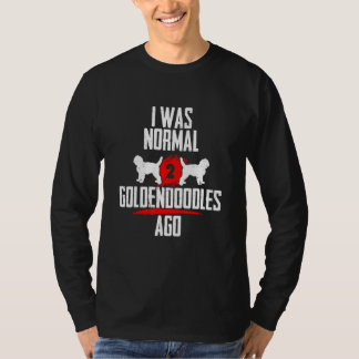 T-shirt J'étais normale 2 endoodles dorés sur 2 chiens chi