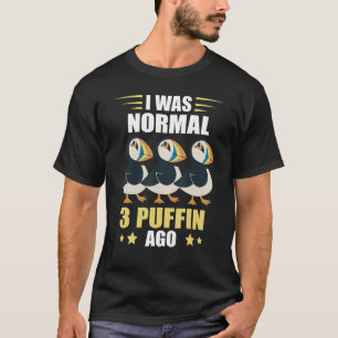 T-shirt J'Étais Normale Puffin Sea Bird Ice Terre Animal P