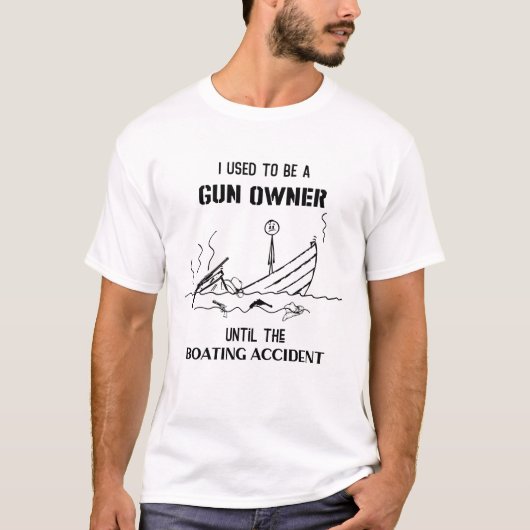 T-shirt J'étais propriétaire d'un pistolet jusqu'à l'accid (Devant)