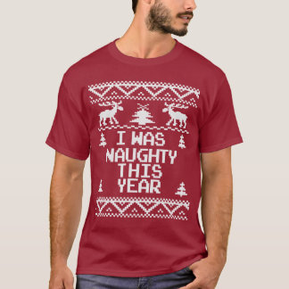 T-shirt J'étais vilain ce chandail laid de Noël d'année
