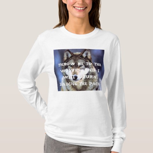 T-SHIRT JETEZ-MOI AUX LOUPS (Devant)