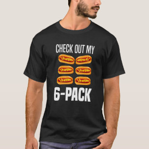 T-shirt Jetez un coup d'oeil à mon 6 pack Hot Dogs Hot Dog