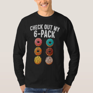 T-shirt Jetez Un Coup D'Oeil À Mon Pack 6 Pack Donut Sarca