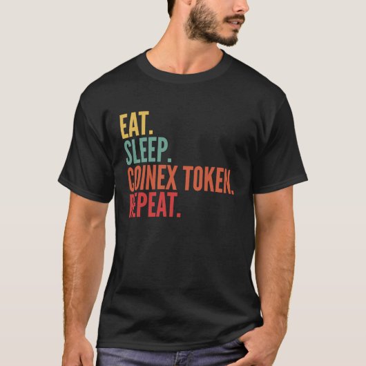 T-shirt Jeton Coinex Crypto Manger Dormir Jeton Coinex Rép (Devant)