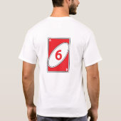 T-shirt jeu de carte amusant | Carte Red Numéro 6 (Dos)