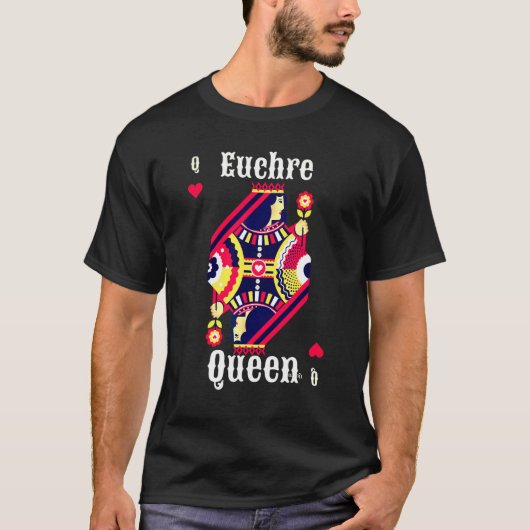T-shirt Jeu de cartes Euchre Queen Euchre (Devant)