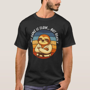 T-shirt Jeu de Jiu Jitsu de Paresseux Est Lent Mais Mortel